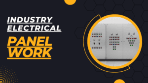 INDUSTRY ELECTRICAL PANEL WORK